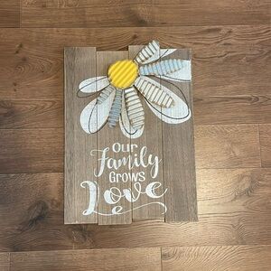 ‘Our Family Grows Love’ Sign